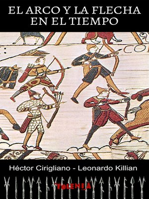 cover image of El arco y la flecha en el tiempo